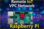 Mastering Remoteiot Vpc Ssh Raspberry Pi Download: the Ultimate Guide